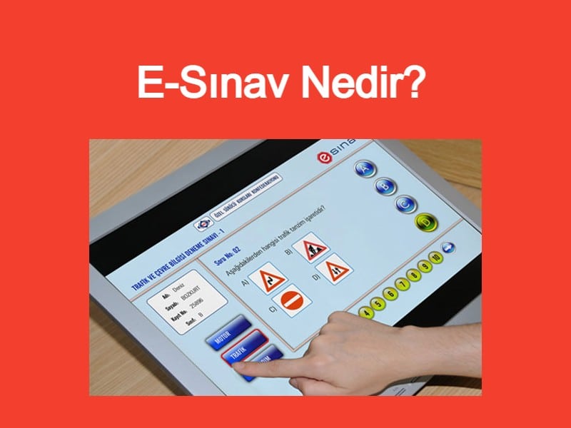 ehliyet e-sınav nedir